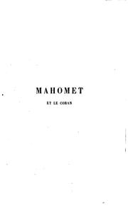 Cover of: Mahomet et le Coran précédé d'une introduction sur les devoirs mutuels de la ...