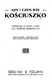 Cover of: Kim i czem był Kościuszko