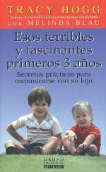 Cover of: Esos Terribles Y Fascinantes 3 Anos / Baby Whisperer