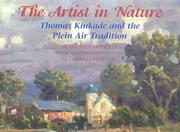 Cover of: The Artist in Nature: Thomas Kinkade and the Plein Air Tradition