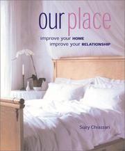 Cover of: Our Place: Improve Your Home, Improve Your Relationship