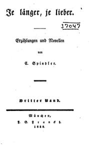 Je länger, je lieber by Carl Spindler