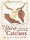 Cover of: The Spirit Catchers