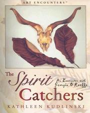 Cover of: The spirit catchers: an encounter with Georgia O'Keeffe