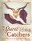 Cover of: The spirit catchers