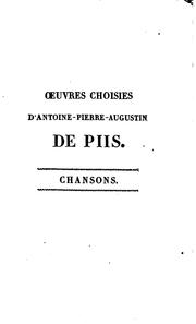 Cover of: Oeuvres choisies d'Antoine Pierre Augustin de Piis ... by Pierre-Antoine-Augustin de Piis