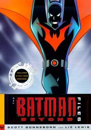 Cover of: The Batman beyond files by Scott Sonneborn
