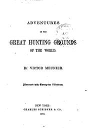 Cover of: Adventures of the Great Hunting Grounds of the World