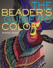 Cover of: The Beader's Guide to Color by Margie Deeb