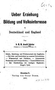 Cover of: Ueber Erziehung, Bildung und Volksinteresse in Deutschland und England
