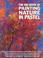 Cover of: The big book of painting nature in pastel