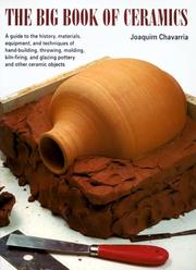 Cover of: The big book of ceramics by Joaquim Chavarría