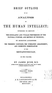 Cover of: Brief Outline of an Analysis of the Human Intellect: Intended to Rectify the Scholastic and ...