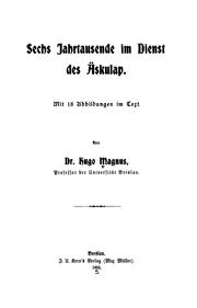 Cover of: Sechs Jahrtausende im Dienst des Äskulap