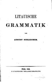 Litauische Grammatik by August Schleicher