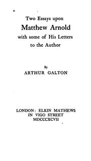 Cover of: Two Essays Upon Matthew Arnold with Some of His Letters to the Author