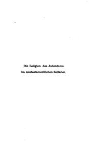 Cover of: Die Religion des Judentums im Neutestament-lichen Zeitalter