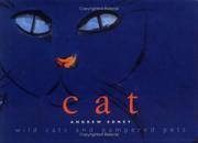 Cover of: Cat: wild cats and pampered pets