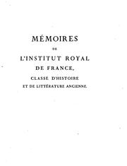 Cover of: Histoire et mémoires de l'Institut Royal de France