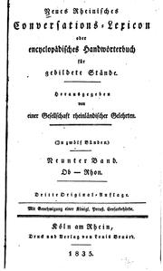Cover of: Neues rheinisches conversations-lexicon: Oder encyclopädisches Handwörterbuch für gebildete Stände by 