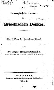 Die theologischen Lehren der griechischen Denker: Eine Prüfung der .. by August Bernhard Krische