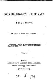 Cover of: John Holdsworth: chief mate. By the author of 'Jilted'.