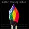 Cover of: Color Mixing Bible