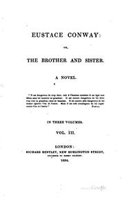 Cover of: Eustace Conway, Or, The Brother and Sister: A Novel