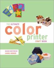 Cover of: The Ultimate Color Printer Craft Book | Susan Krzywicki