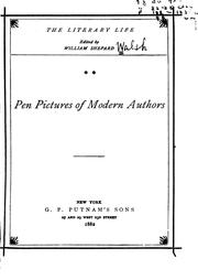 Cover of: Pen Pictures of Modern Authors by William Shepard Walsh