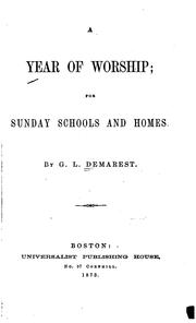 Cover of: A Year of Worship: For Sunday Schools and Homes by George L. Demarest