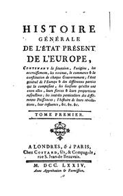 Cover of: Histoire générale de l'état présent de l'Europe ...