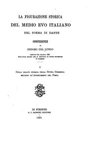 Cover of: La figurazione storica del medio evo italiano nel poema di Dante