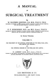 Cover of: A Manual of surgical treatment v.7, 1899-1903 by William Watson Cheyne, William Watson Cheyne