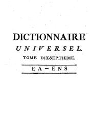 Cover of: Dictionnaire universel des sciences morale, économique, politique et diplomatique; ou ... by Jean Baptiste René Robinet, Jean Baptiste René Robinet