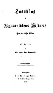 Cover of: Haandbog i verdenshistorien efter de bedste kilder by N. F. S. Grundtvig
