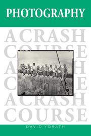 Cover of: Photography : a crash course