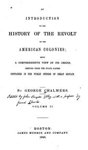 Cover of: An Introduction to the History of the Revolt of the American Colonies: Being a Comprehensive ...