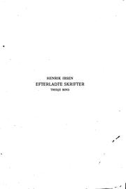 Cover of: Efterladte skrifter udgivne by Henrik Ibsen