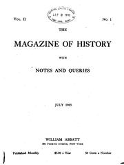 Cover of: The Magazine of history with notes and queries by William Abbatt, William Abbatt