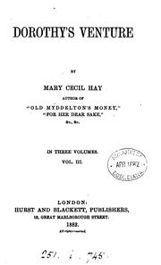 Cover of: Dorothy's venture by Mary Cecil Hay