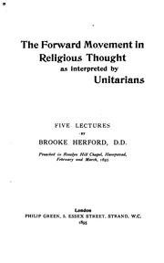 Cover of: The Forward Movement in Religious Thought as Interpreted by Unitarians by Brooke Herford