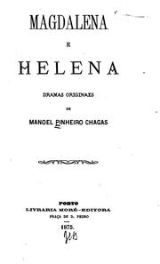 Cover of: Magdalena e Helena: dramas originaes