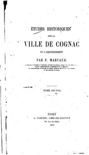 Cover of: Études historiques sur la ville de Cognac et l'arrondissement