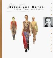Cover of: Dries Van Noten: Shape, Print, and Fabric (Cutting Edge)
