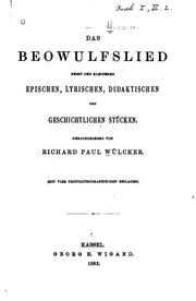 Cover of: Das Beowulfslied nebst den kleineren epischen, lyrischen, didaktischen und geschichtlichen ...