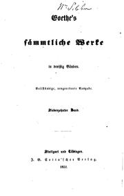 Cover of: Goethe's sämmtliche Werke in dreitzig Bänden by Johann Wolfgang von Goethe