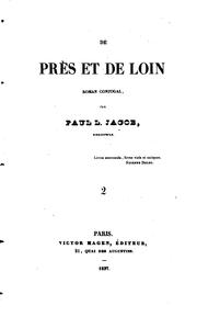 Cover of: De près et de loin: roman conjugal by P. L. Jacob