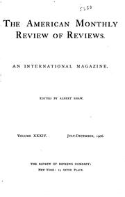 Cover of: The American Monthly Review of Reviews by Albert Shaw, Albert Shaw