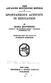 Cover of: The Advanced Montessori Method by Maria Montessori